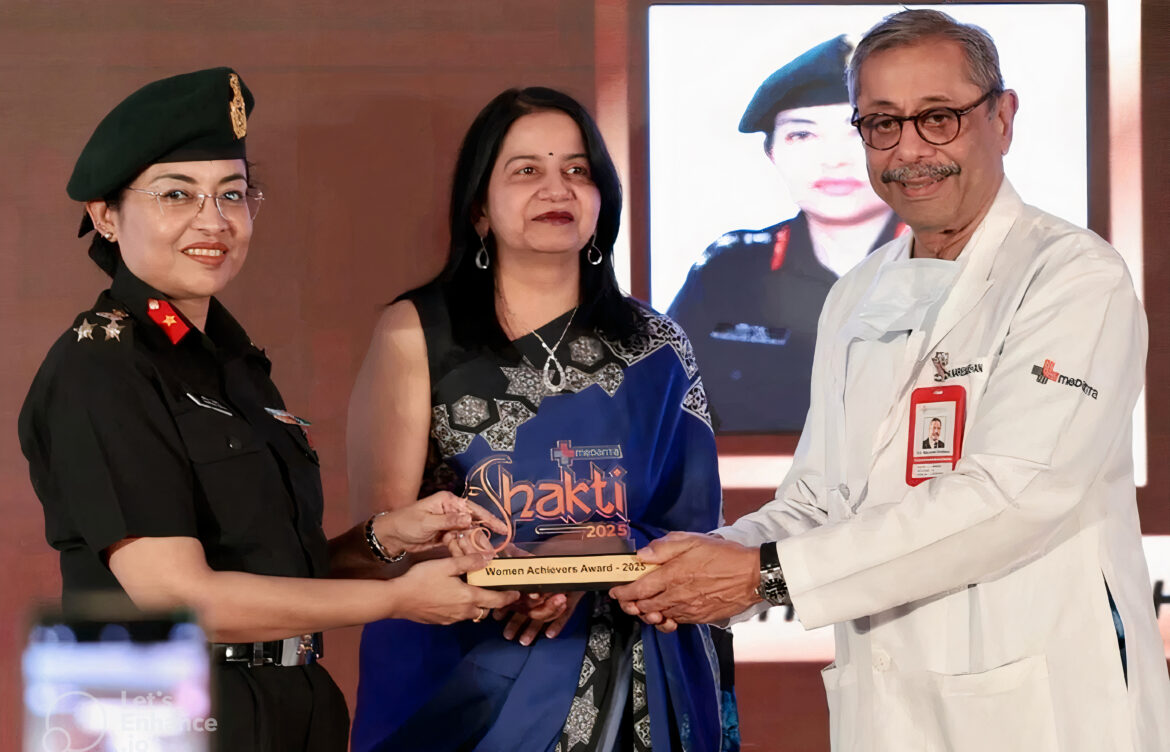 Brigadier Sharmila Sinha Honored with Medanta Shakti 2025 Award