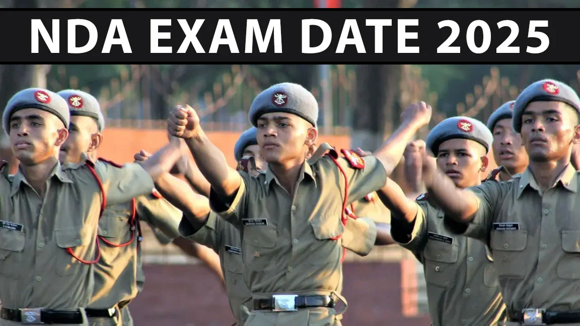 NDA Exam Date 2025: NDA 1 and NDA 2 Important Dates, Notification & Preparation Guide